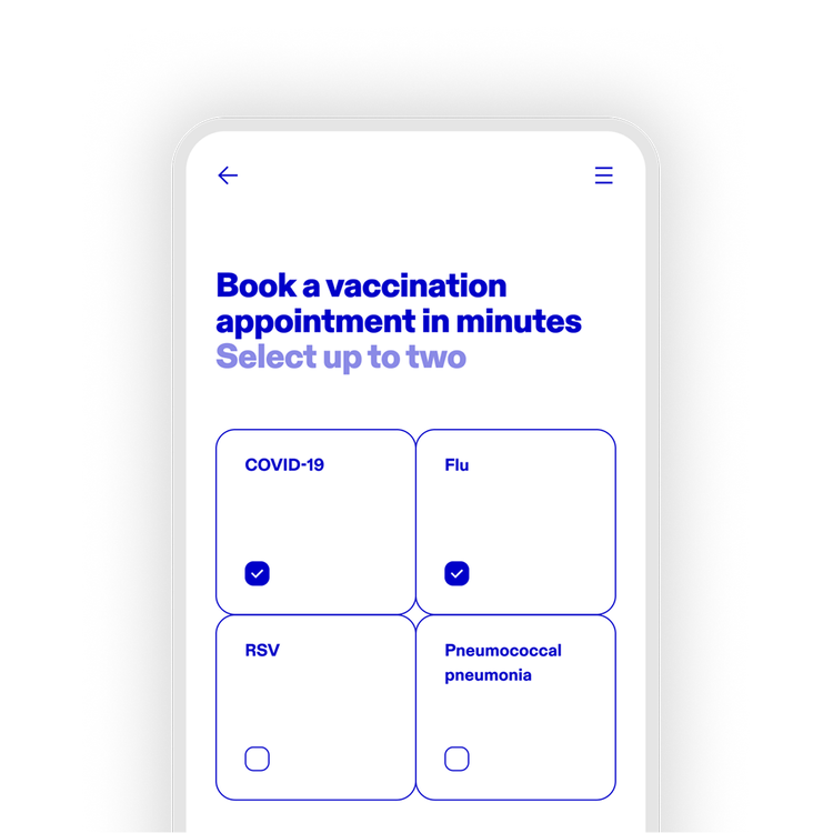 Vaccination booking app screen reading "Book a vaccination appointment in minutes" and "Select up to two" in blue, with COVID-19 and Flu selected among RSV and Pneumococcal pneumonia options